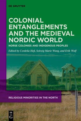 Colonial Entanglements and the Medieval Nordic World