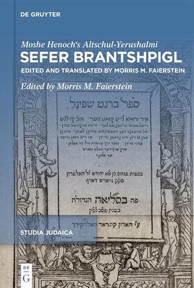 Altschul-Yerushalmi, M: Sefer Brantshpigl