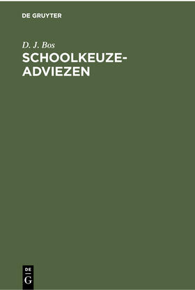 Schoolkeuze-adviezen