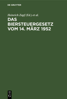 Das Biersteuergesetz vom 14. März 1952