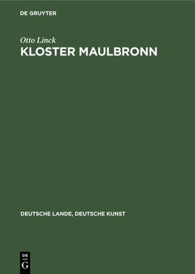 Linck, O: Kloster Maulbronn