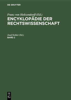 Encyklopädie der Rechtswissenschaft. Band 2