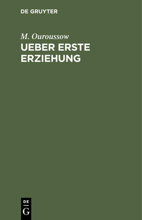 Ueber erste Erziehung