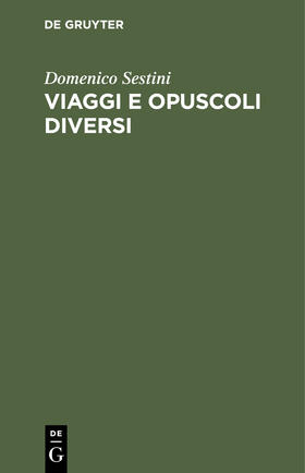 Viaggi e opuscoli diversi