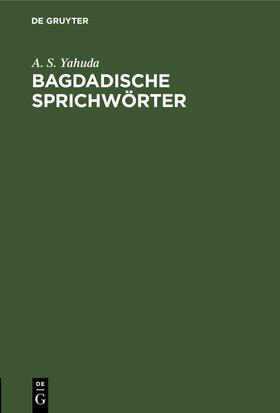Bagdadische Sprichwörter