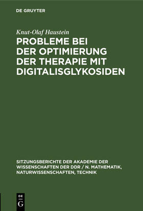 Probleme bei der Optimierung der Therapie mit Digitalisglykosiden