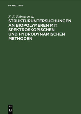 Strukturuntersuchungen an Biopolymeren mit spektroskopischen und hydrodynamischen Methoden