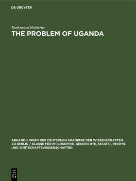 The Problem of Uganda