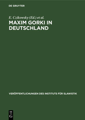 Maxim Gorki in Deutschland