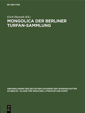 Mongolica der Berliner Turfan-Sammlung