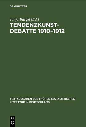 Tendenzkunst-Debatte 1910¿1912
