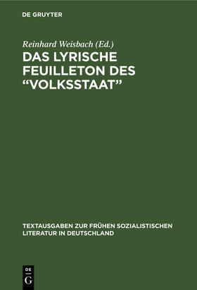 Das Lyrische Feuilleton des ¿Volksstaat"