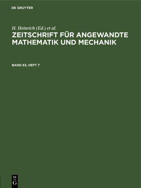 Zeitschrift für Angewandte Mathematik und Mechanik. Band 63, Heft 7