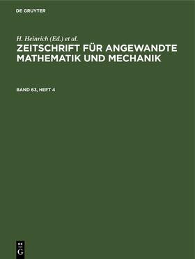 Zeitschrift für Angewandte Mathematik und Mechanik. Band 63, Heft 4