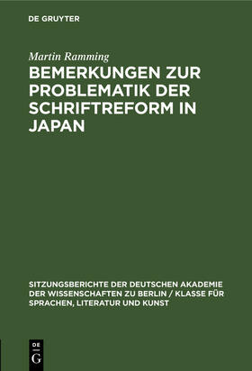 Bemerkungen zur Problematik der Schriftreform in Japan