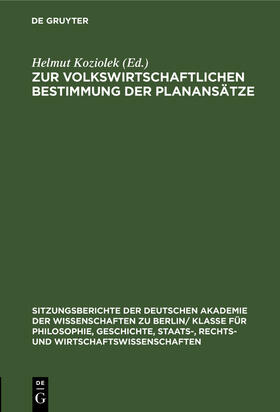 Zur volkswirtschaftlichen Bestimmung der Planansätze