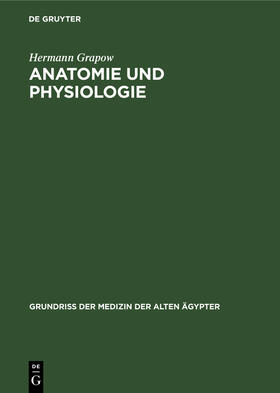 Anatomie und Physiologie