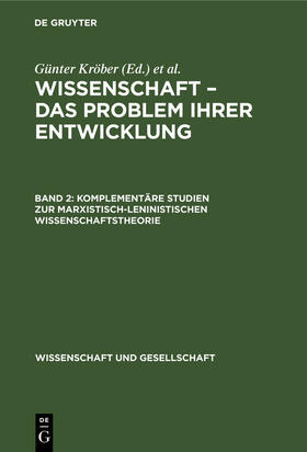 Komplementäre Studien zur marxistisch-leninistischen Wissenschaftstheorie