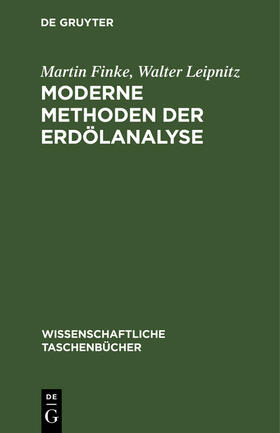 Moderne Methoden der Erdölanalyse