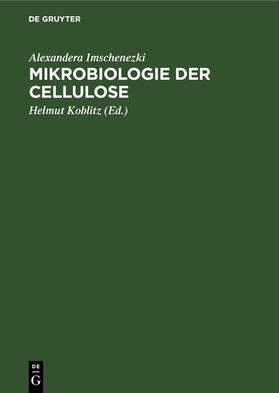 Mikrobiologie der Cellulose
