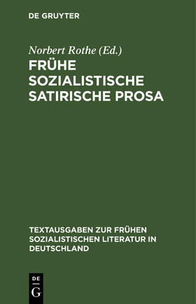 Frühe sozialistische satirische Prosa