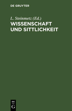 Wissenschaft und Sittlichkeit