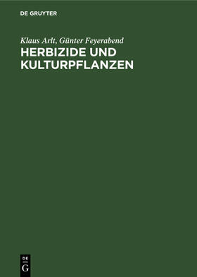 Herbizide und Kulturpflanzen