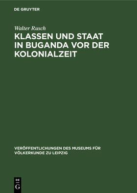 Klassen und Staat in Buganda vor der Kolonialzeit