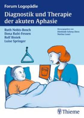 Diagnostik und Therapie akuter Aphasien