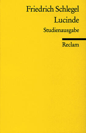 Lucinde. Studienausgabe