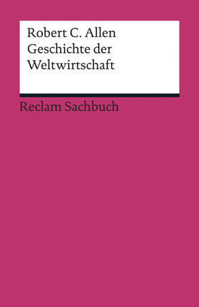 Geschichte der Weltwirtschaft