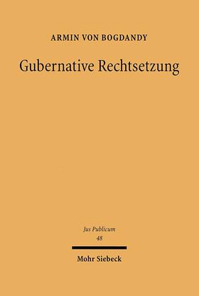 Gubernative Rechtsetzung