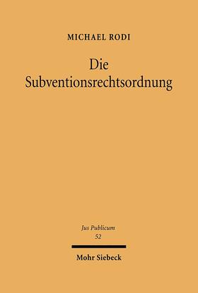 Die Subventionsrechtsordnung