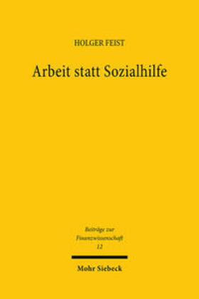 Arbeit statt Sozialhilfe