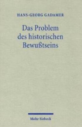 Das Problem des historischen Bewußtseins