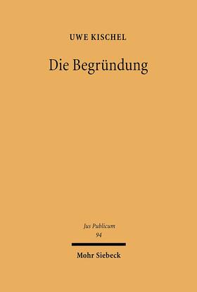 Die Begründung