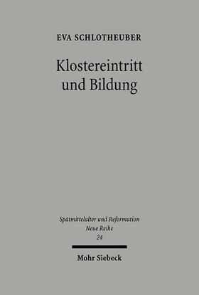 Klostereintritt und Bildung