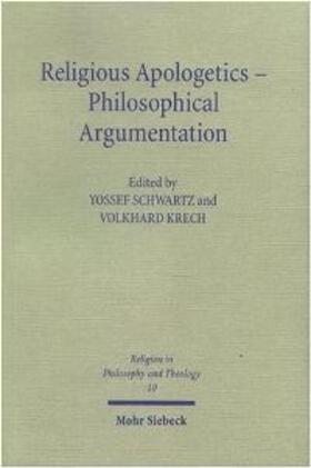 Religious Apologetics - Philosophical Argumentation