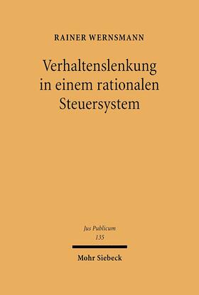 Verhaltenslenkung in einem rationalen Steuersystem