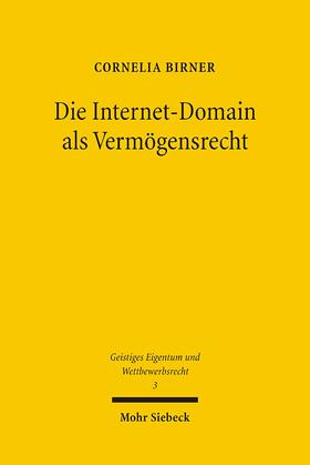 Die Internet-Domain als Vermögensrecht