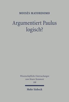 Argumentiert Paulus logisch?