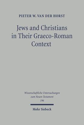 Horst: Jews/Christians Graeco-Roman Context