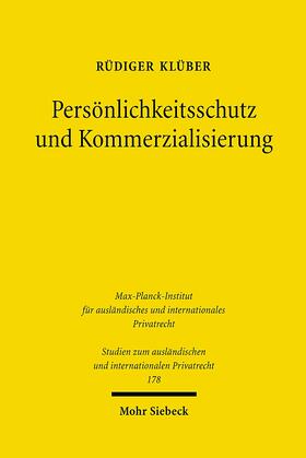 Persönlichkeitsschutz und Kommerzialisierung