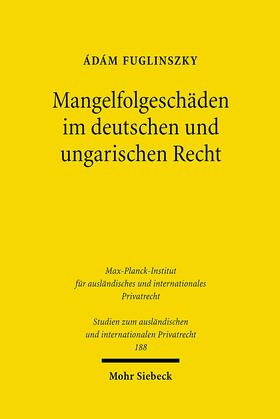 Fuglinszky, Á: Mangelfolgeschäden dt. und ungarisch