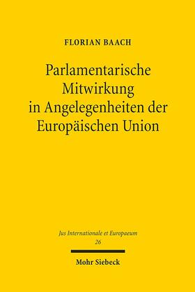 Parlamentarische Mitwirkung in Angelegenheiten der Europäischen Union