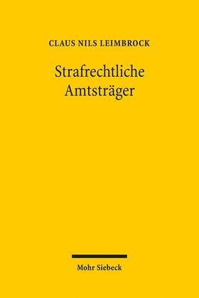 Leimbrock, C: Strafrechtliche Amtsträger