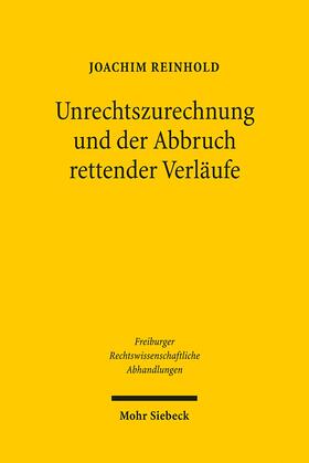 Reinhold, J: Unrechtszurechnung