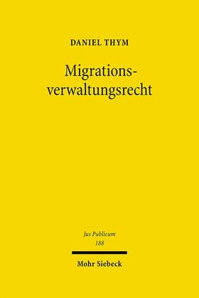 Migrationsverwaltungsrecht