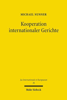Nunner, M: Kooperation internationaler Gerichte