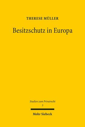 Besitzschutz in Europa